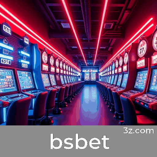 bsbet: O Melhor Cassino Online e Apostas
