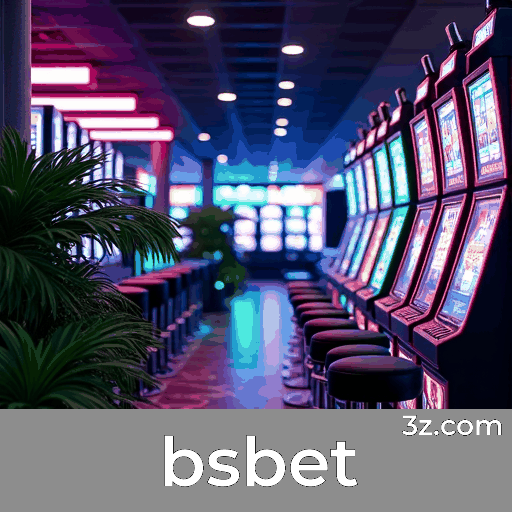 bsbet: O Melhor Cassino Online e Apostas